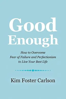 E-Book (epub) Good Enough von Kim Foster Carlson