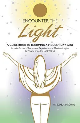 E-Book (epub) Encounter the Light von Andrea Michal