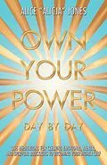 ePUB Own Your Power von Alice Jones