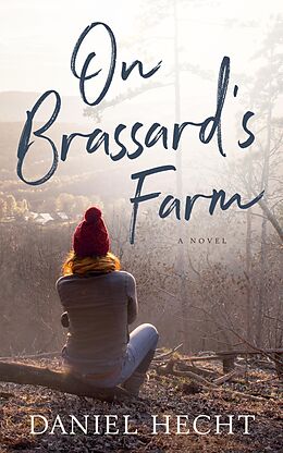 E-Book (epub) On Brassard's Farm von Daniel Hecht