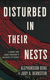 eBook (epub) Disturbed in Their Nests de Alephonsion Deng