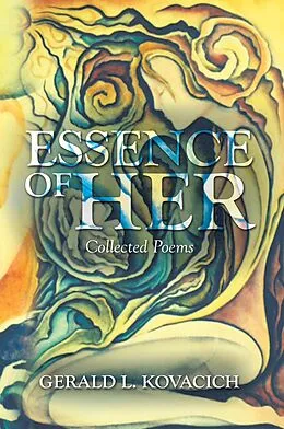 E-Book (epub) Essence of Her von Gerald L. Kovacich