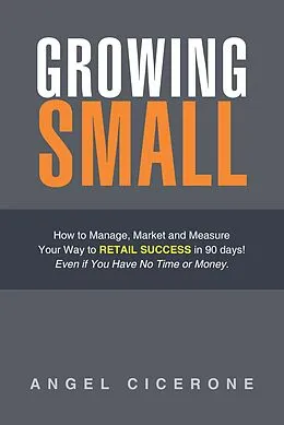 E-Book (epub) Growing Small von Angel Cicerone