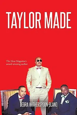 E-Book (epub) Taylor Made von Debra Witherspoon-Bland