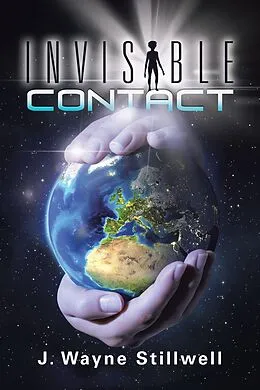 E-Book (epub) Invisible Contact von J. Wayne Stillwell