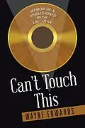 E-Book (epub) Can't Touch This von Wayne Edwards