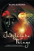 E-Book (epub) Indelicate Things von Ruth Marimo