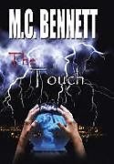 Livre Relié The Touch de M. C. Bennett