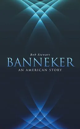 E-Book (epub) Banneker von Bob Stewart