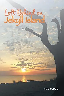 E-Book (epub) Left Behind on Jekyll Island von David McCune