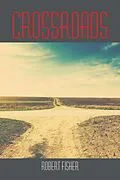 E-Book (epub) Crossroads von Robert Fisher