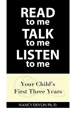 E-Book (epub) Read to Me Talk to Me Listen to Me von Nancy Devlin Ph. D.
