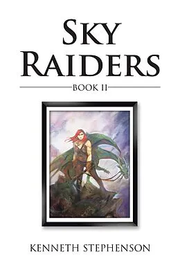 E-Book (epub) Sky Raiders von Kenneth Stephenson