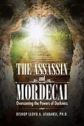E-Book (epub) The Assassin and Mordecai von Lloyd A. Atabansi Ph. D.