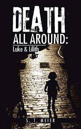 E-Book (epub) Death All Around: von S. T. Meier