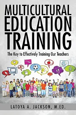 E-Book (epub) Multicultural Education Training von LaToya A. Jackson M. E. D.