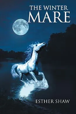 E-Book (epub) The Winter Mare von Esther Shaw