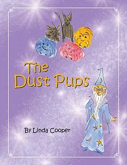 E-Book (epub) The Dust Pups von Linda Cooper