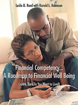E-Book (epub) Financial Competency . . . a Roadmap to Financial Well Being von Leslie D. Reed