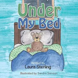 E-Book (epub) Under My Bed von Laura Sterling