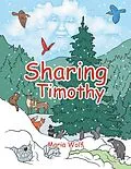 E-Book (epub) Sharing Timothy von Maria Wolf