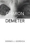 E-Book (epub) Charon and Demeter von Dennis Gordica