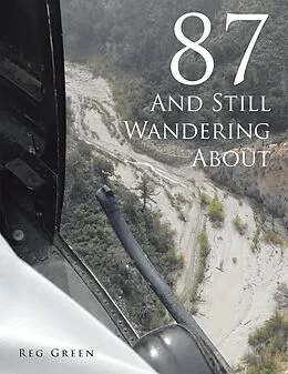 E-Book (epub) 87 and Still Wandering About von Reg Green