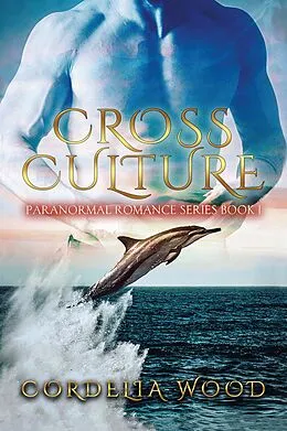 E-Book (epub) Cross Culture von Cordelia Wood