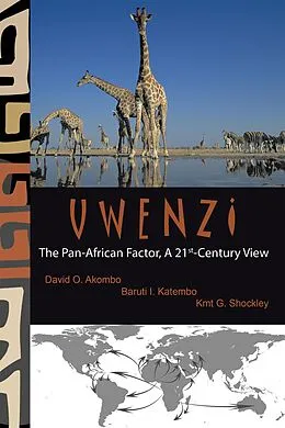 E-Book (epub) Uwenzi von David O. Akombo, Baruti I. Katembo, Kmt G. Shockley