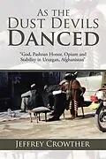 E-Book (epub) As the Dust Devils Danced von Jeffrey Crowther