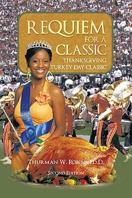 E-Book (epub) Requiem for a Classic Second Edition von Thurman W. Robins Ed. D.