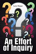 E-Book (epub) An Effort of Inquiry von Larry Munger