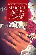 E-Book (epub) Married in Holy Matrimony Drama von Velma Scott-Phillips