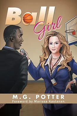 E-Book (epub) Ball Girl von M. G. Potter