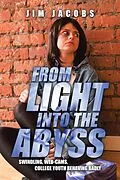 E-Book (epub) From Light into the Abyss von Jim Jacobs