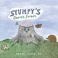 E-Book (epub) Stumpy's Secret Forest von Samuel Kiser Sr.