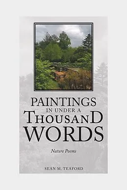 E-Book (epub) Paintings in Under a Thousand Words von Sean M. Teaford