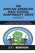 E-Book (epub) The African American Male School Adaptability Crisis (Amsac) von Joe L. Rempson