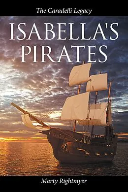 E-Book (epub) Isabella's Pirates von Marty Rightmyer