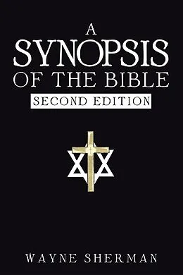E-Book (epub) A Synopsis of the Bible von Wayne Sherman