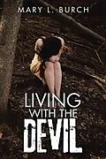 E-Book (epub) Living with the Devil von Mary L. Burch