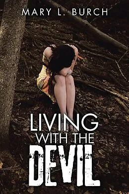 E-Book (epub) Living with the Devil von Mary L. Burch