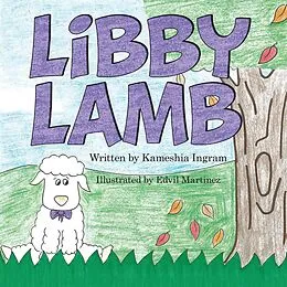 E-Book (epub) Libby Lamb von Kameshia Ingram