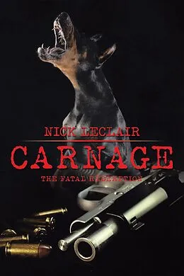 E-Book (epub) Carnage von Nick LeClair