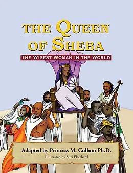 E-Book (epub) The Queen of Sheba von Princess M. Cullum
