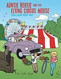 E-Book (epub) Auntie Bertie and the Flying Circus Mouse von Esther Loftus Gough