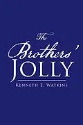 E-Book (epub) The Brothers' Jolly von Kenneth E. Watkins