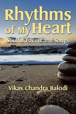 E-Book (epub) Rhythms of My Heart von Vikas Chandra Balodi
