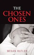 E-Book (epub) The Chosen Ones von Megan Butler