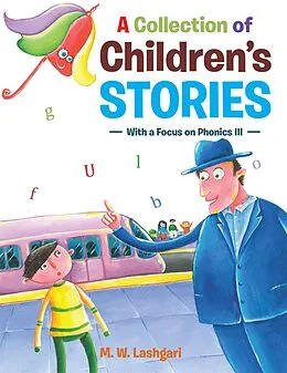 E-Book (epub) A Collection of Children'S Stories von M. W. Lashgari